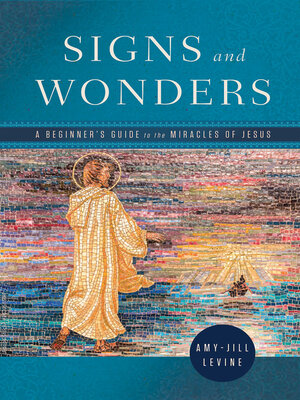 cover image of Signs and Wonders